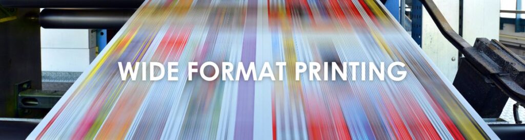 Wide Format Printing